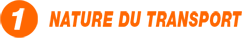 nature du transport